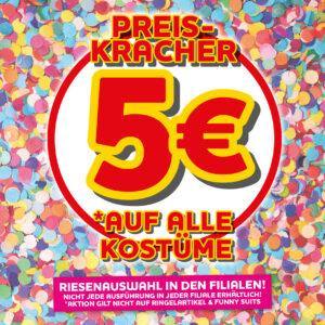 Alle KOSTÜME <br>nur 5 €
